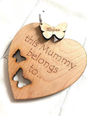 'this Mummy belongs to...' Personalised Heart & Butterfly Wooden Keyring